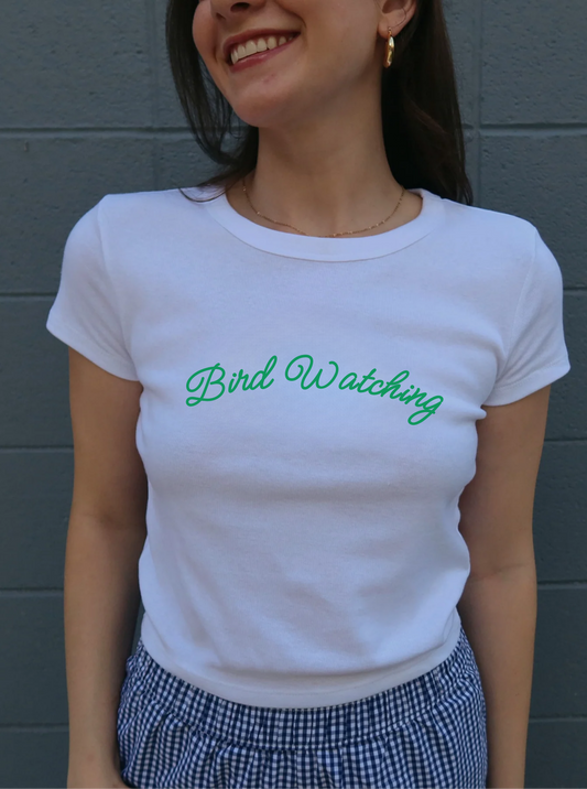The Bird Watching Baby Tee
